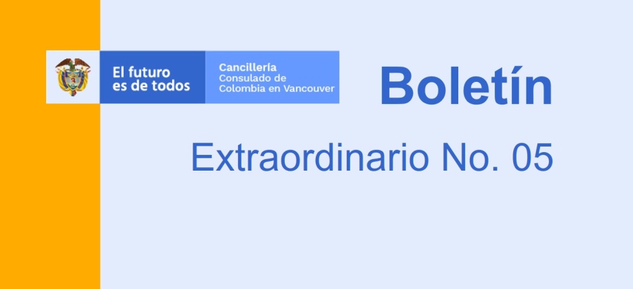 Consulado de Colombia en Vancouver publica su boletín extraordinario No. 5 de 2020