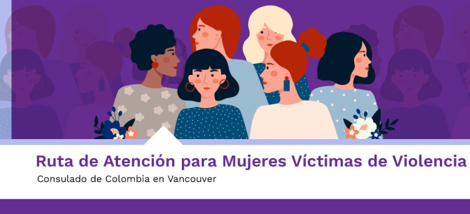 Ruta de Atención para Mujeres Víctimas de Violencia en Vancouver