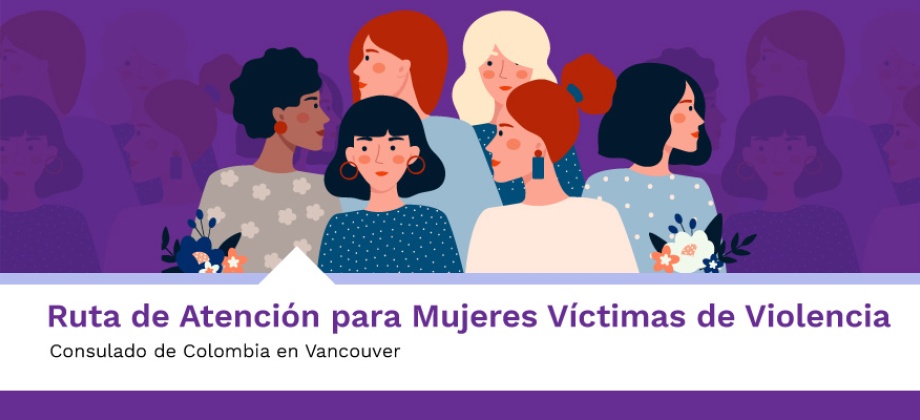 Ruta de Atención para Mujeres Víctimas de Violencia en Vancouver