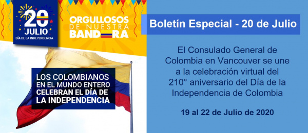 El Consulado General de Colombia en Vancouver se une a la celebración virtual del 210° aniversario del Día de la Independencia de Colombia